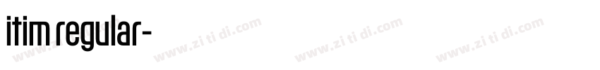 itim regular字体转换